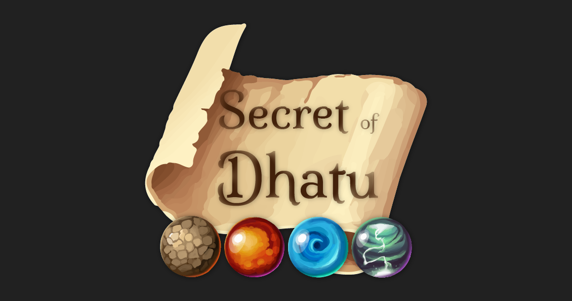 Secret of Dhatu written on a scroll with the four elements